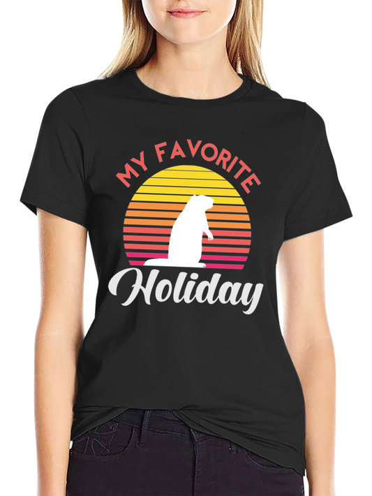 My Favorite Holiday Groundhog Day Graphic Tee