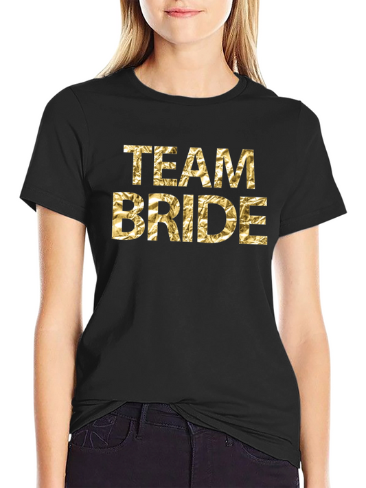 Team Bride Gold Foil T-Shirt