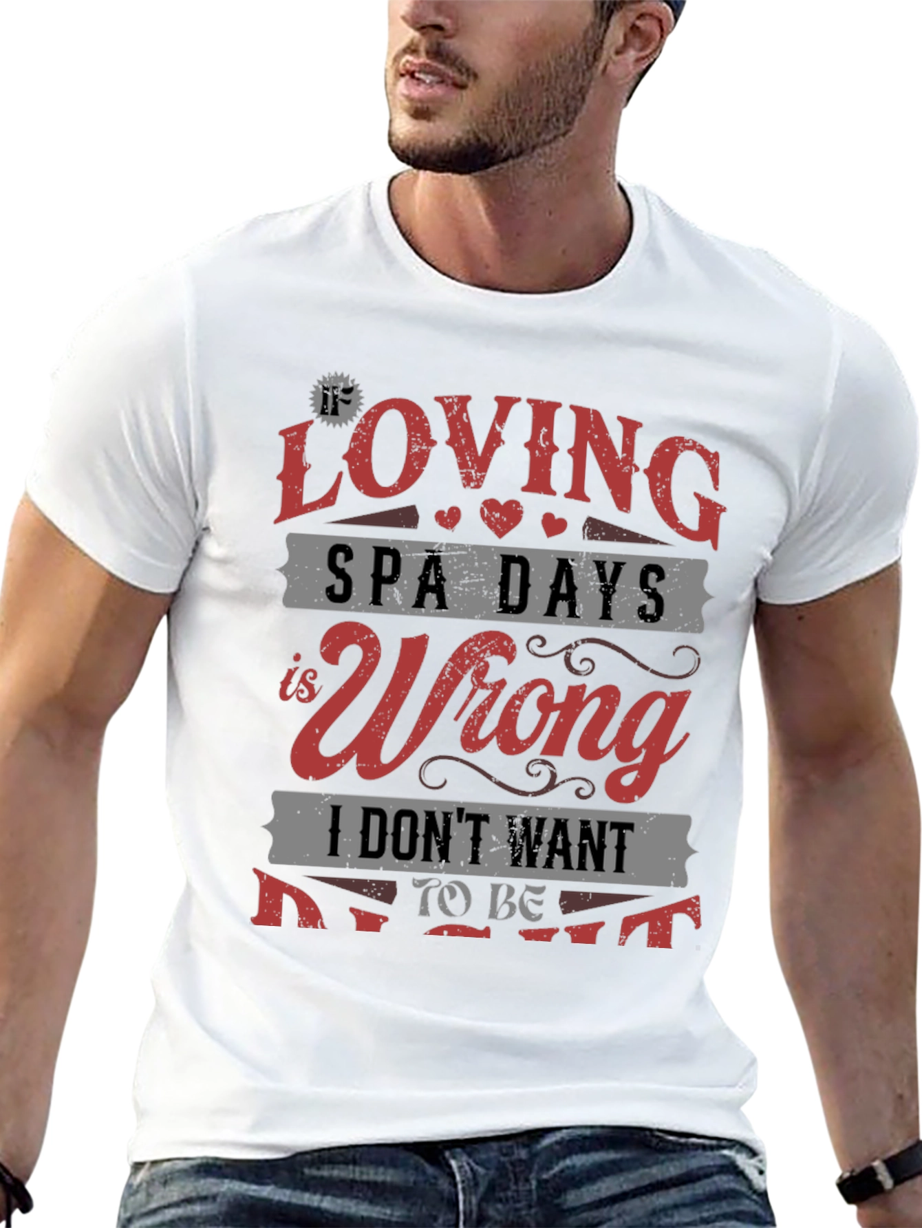 Loving Spa Days T-Shirt