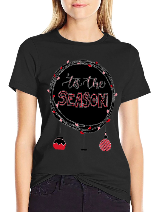 Tis the Season Holiday Graphic Tee