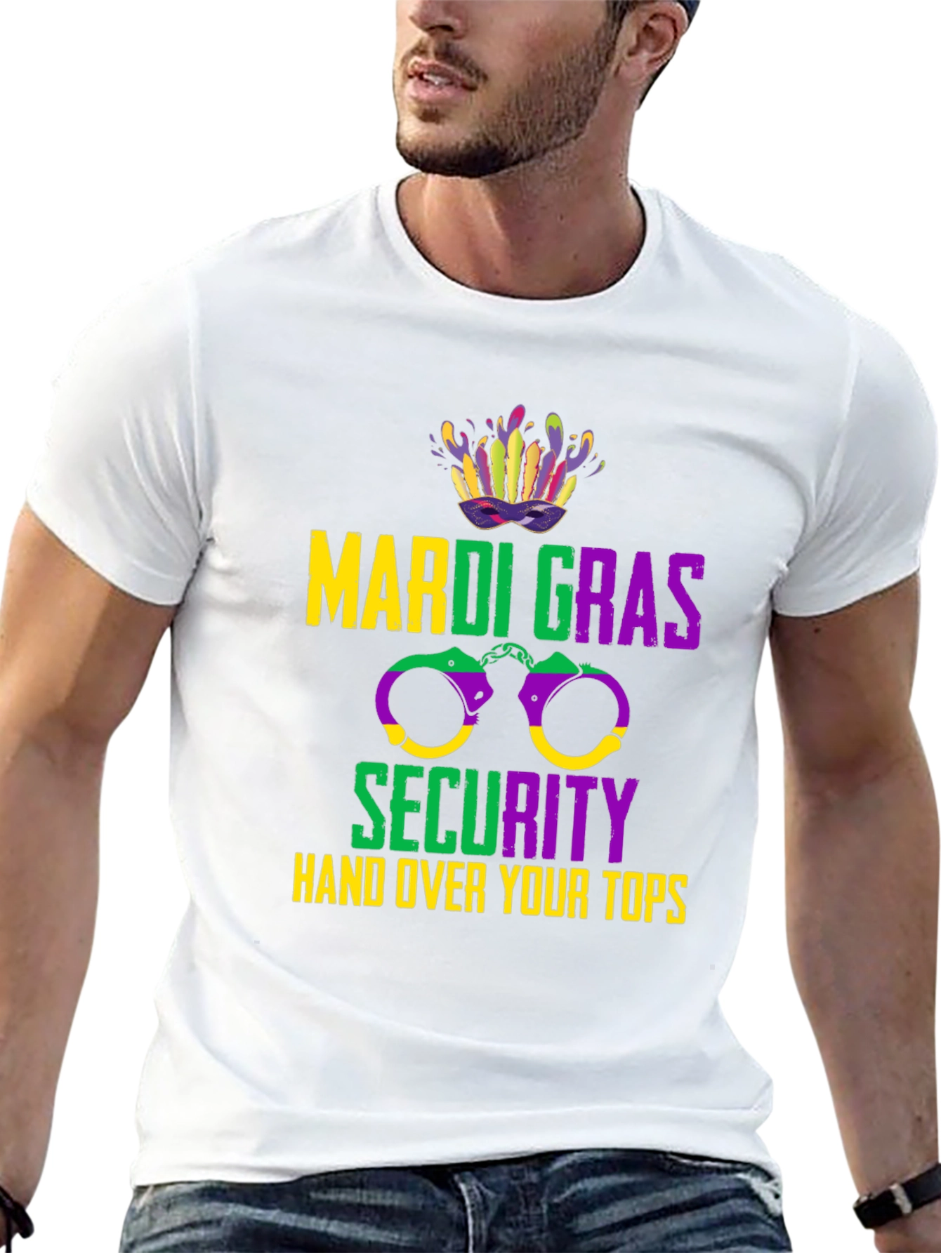 Mardi Gras Security Hand Over Your Tops T-Shirt