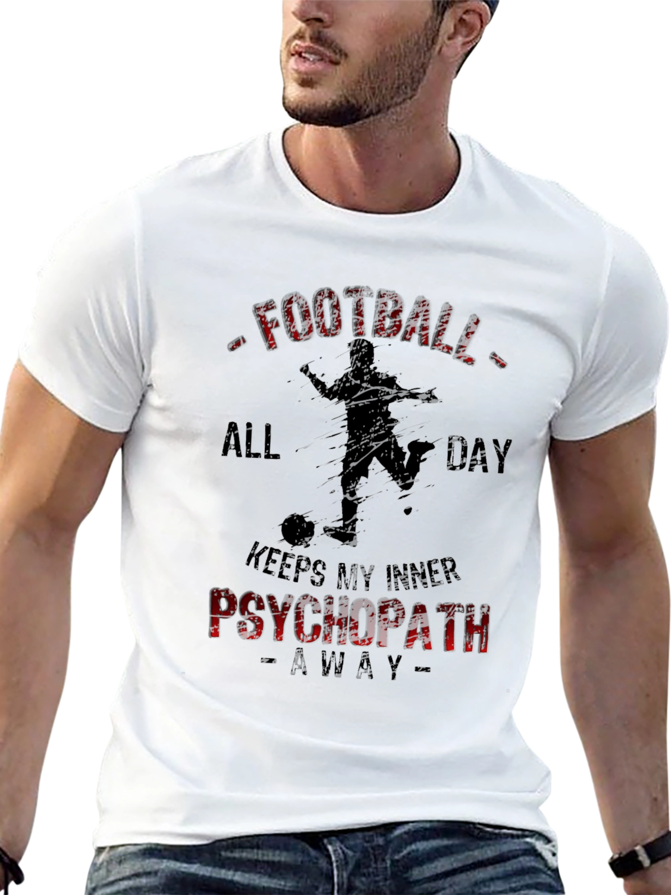 Football All Day Psychopath T-Shirt