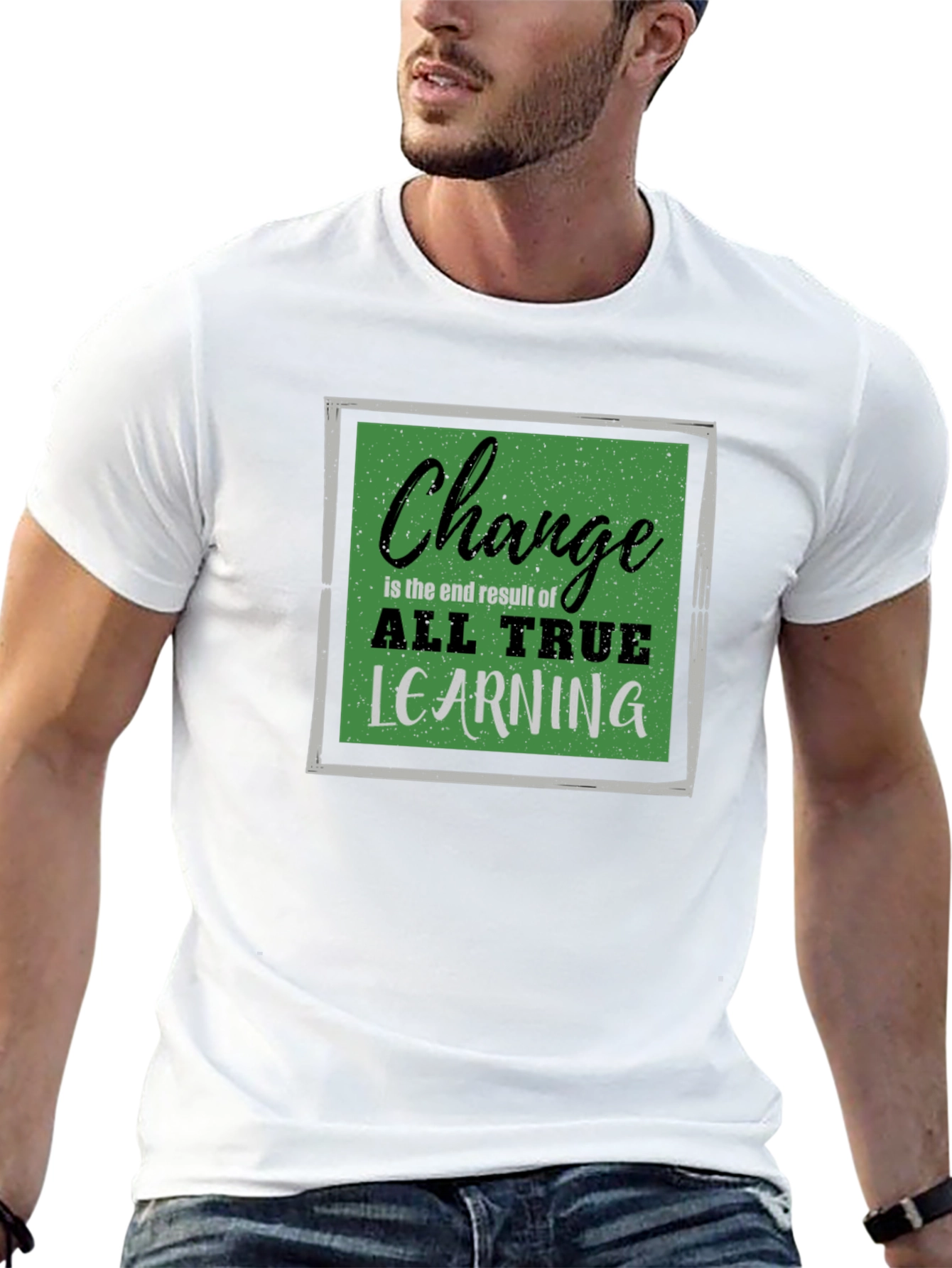 Change All True Learning T-Shirt