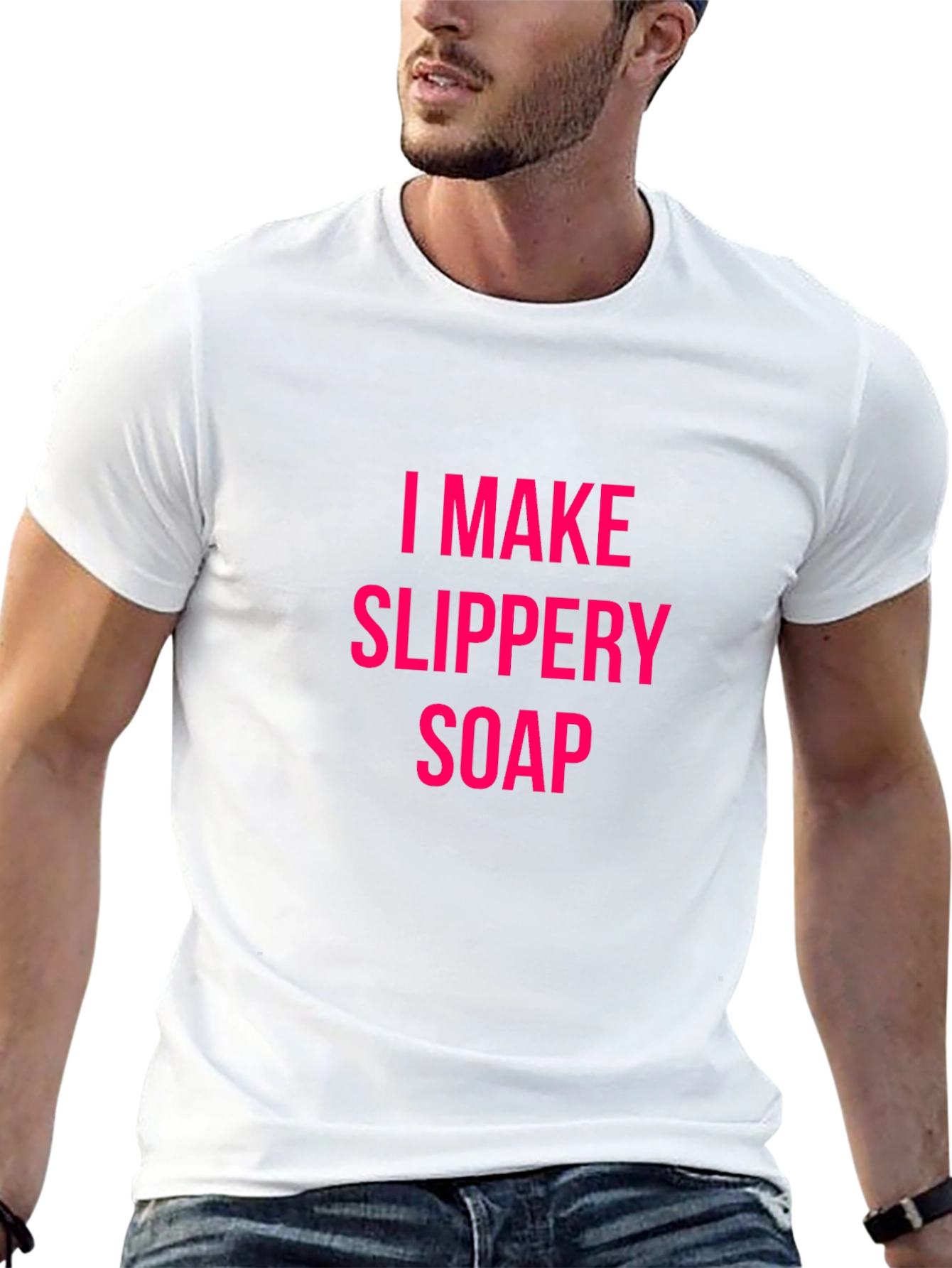 I Make Slippery Soap Black T-Shirt Funny Gift