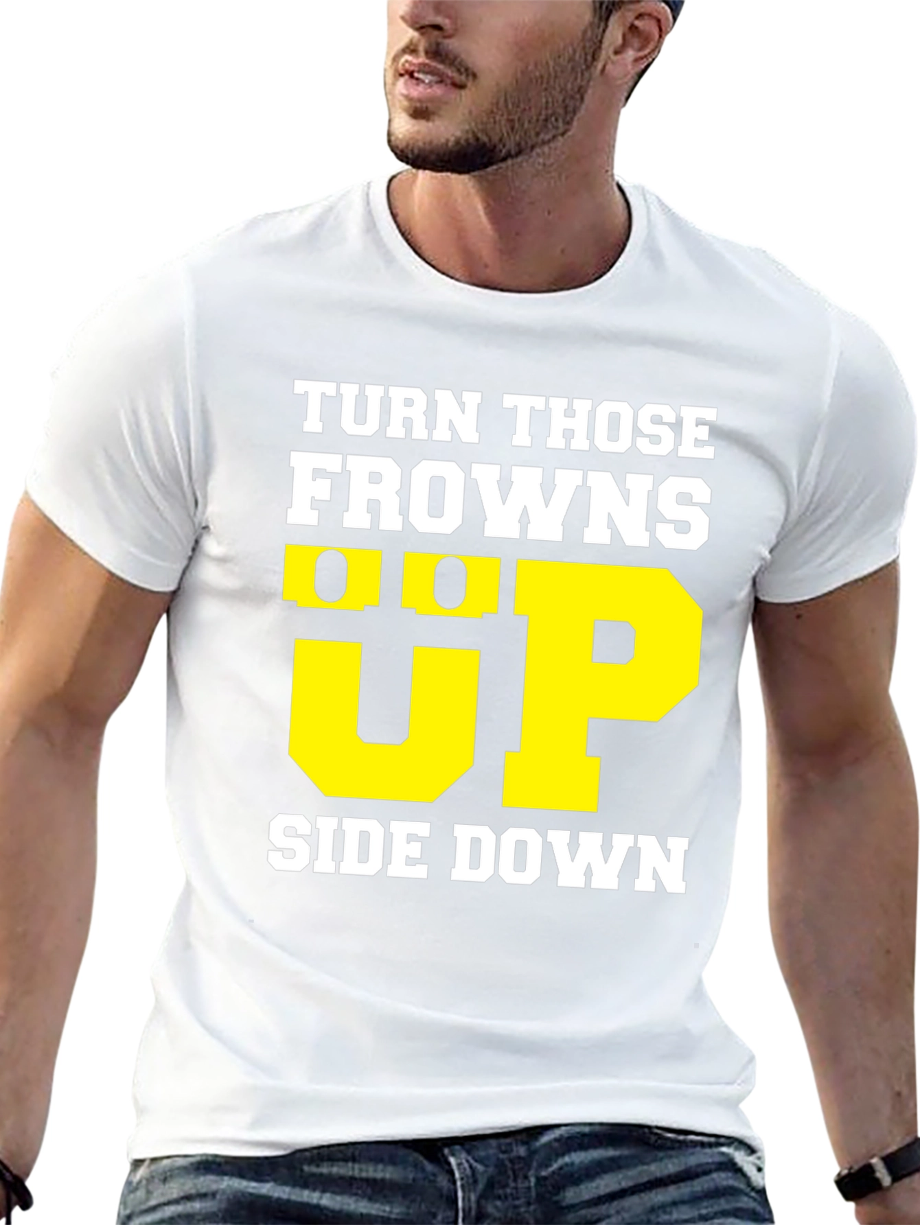 Turn Those Frowns Upside Down T-Shirt