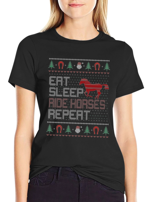 Eat Sleep Ride Horses Ugly Christmas Sweater T-Shirt