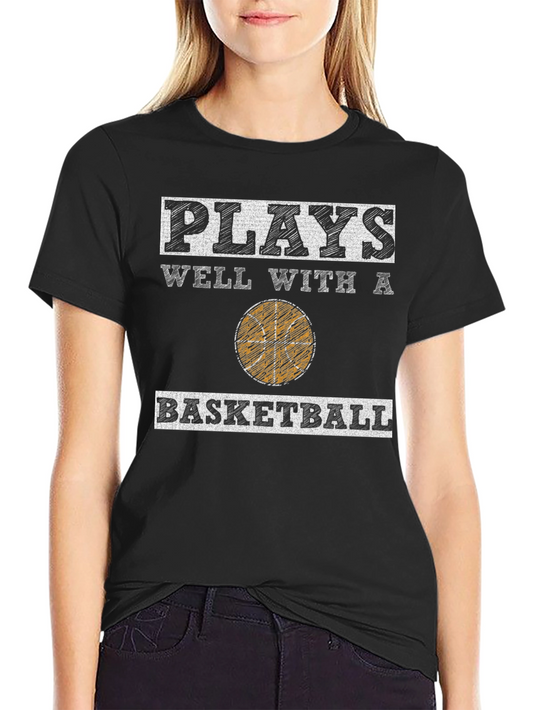 Plays Well With A Basketball Graphic Tee