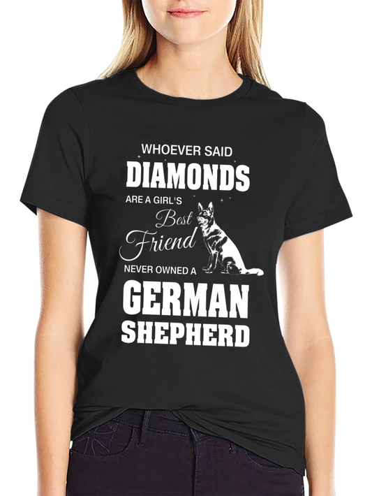 German Shepherd T-Shirt - Diamonds Best Friend