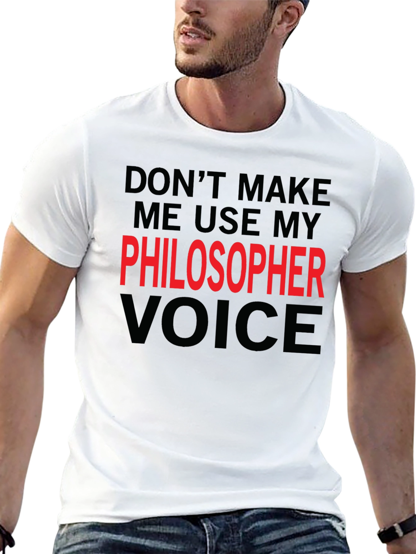 Philosopher Voice T-Shirt - Funny Sarcastic Tee