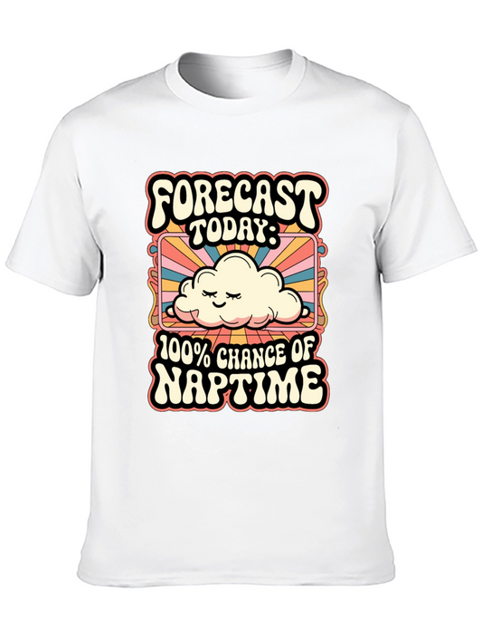 Naptimes Ahead: Funny Weather Forecast Graphic Tee