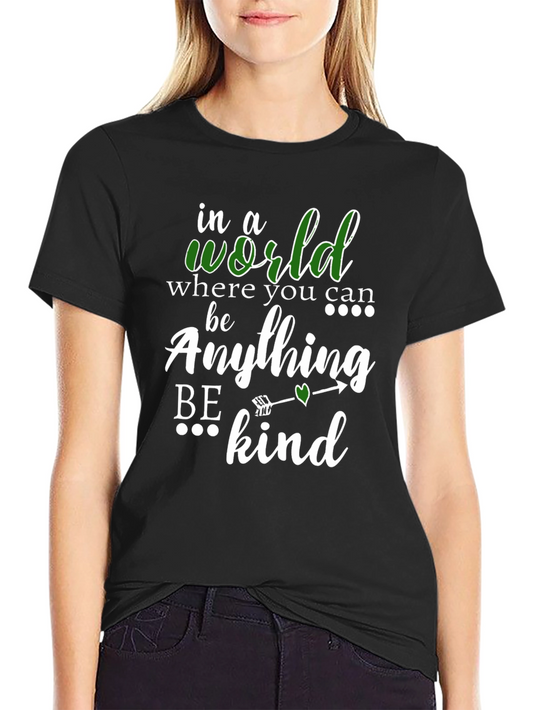 In A World Be Kind T-Shirt - Unisex Soft Cotton Tee