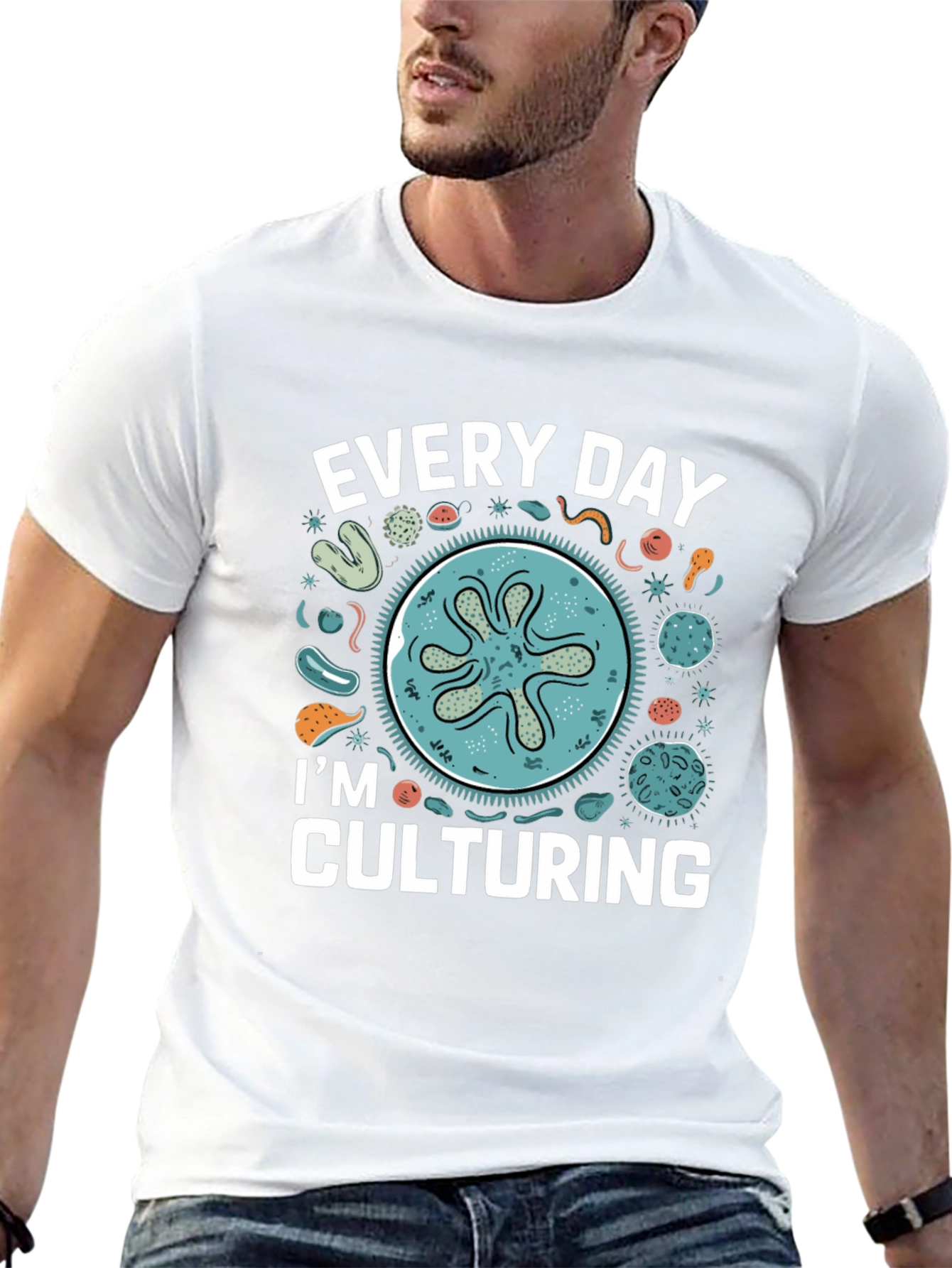 Every Day Im Culturing T-Shirt Funny Science Tee