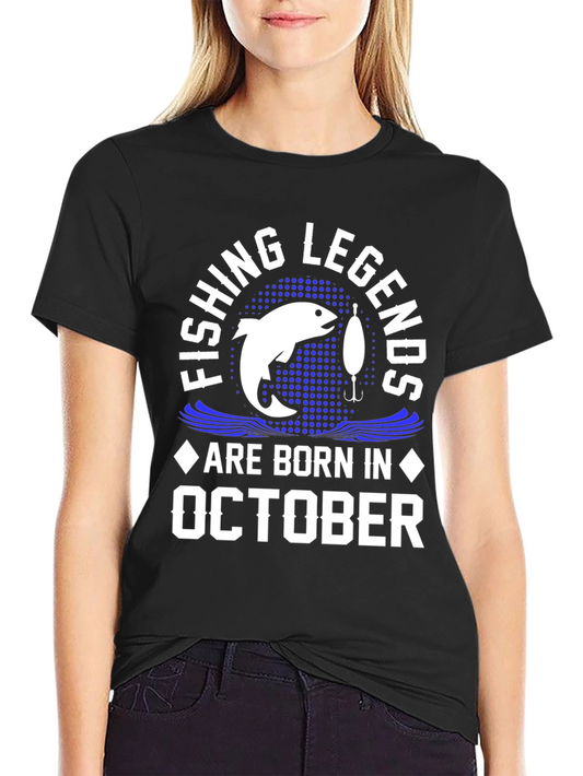 Fishing Legends October Birthday T-Shirt