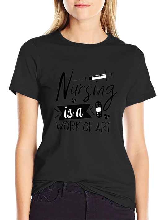 Nursing is a Work of Art T-Shirt