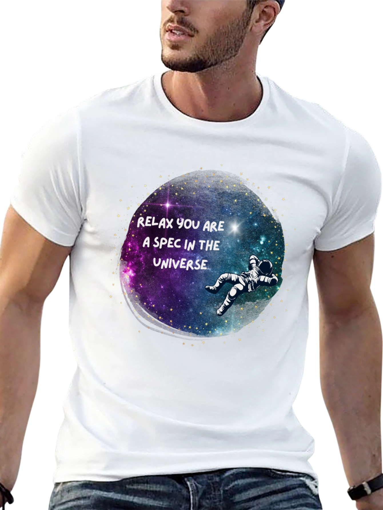 Relax You Are a Spec in the Universe T-Shirt