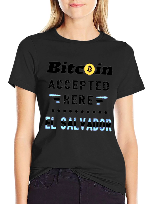 Bitcoin Accepted Here T-Shirt - El Salvador
