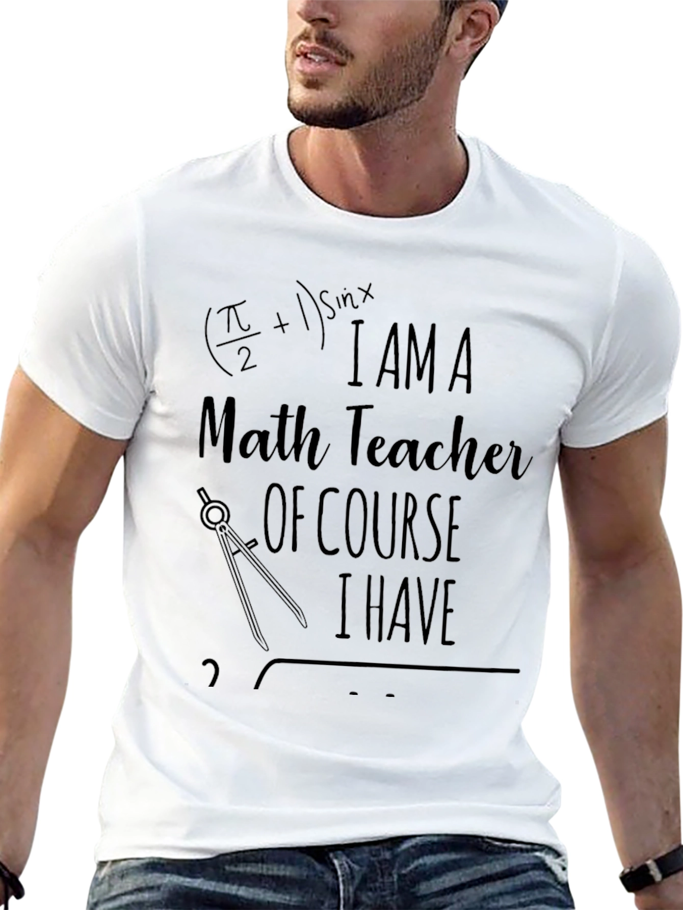 Math Teacher T-Shirt Funny I Have Problems