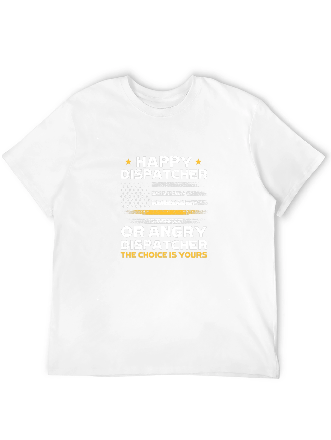 Happy Dispatcher T-Shirt - Thin Yellow Line Tee