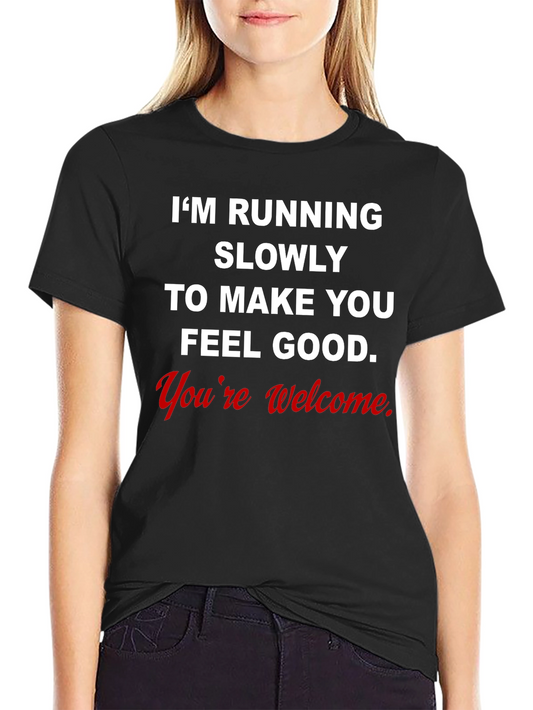 Funny Running Shirt - Im Running Slowly