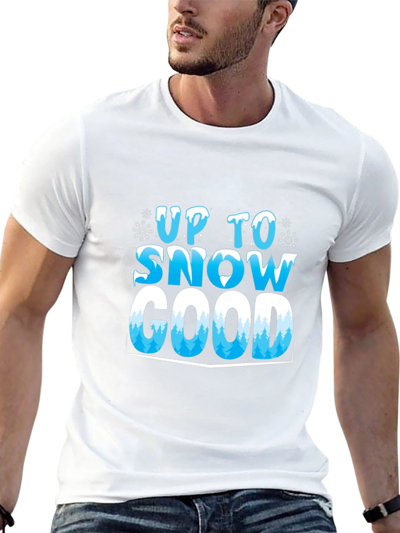 Up To Snow Good T-Shirt - Winter Holiday Tee