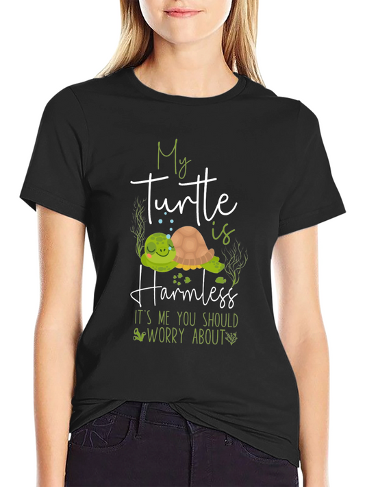 My Turtle is Harmless T-Shirt
