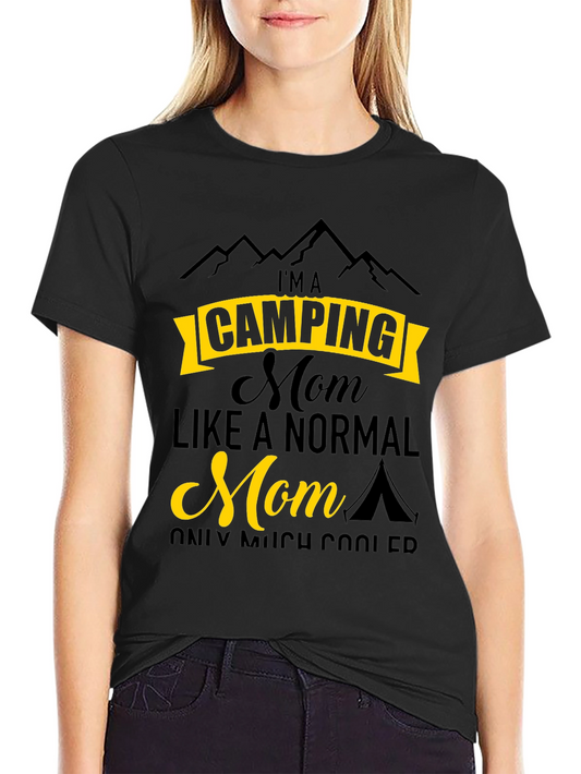 Camping Mom T-Shirt - Funny Outdoor Adventure Tee