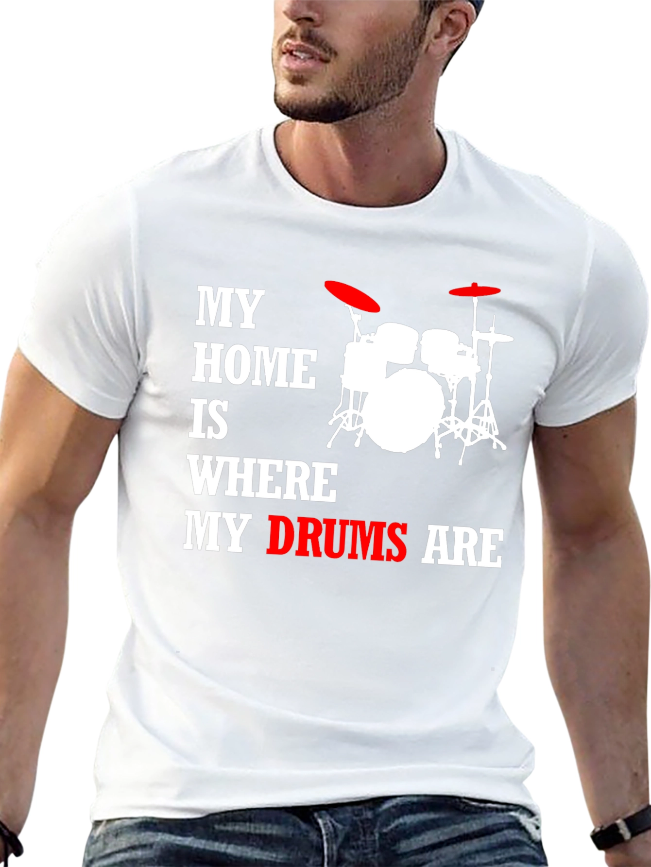 My Home Is Where My Drums Are T-Shirt