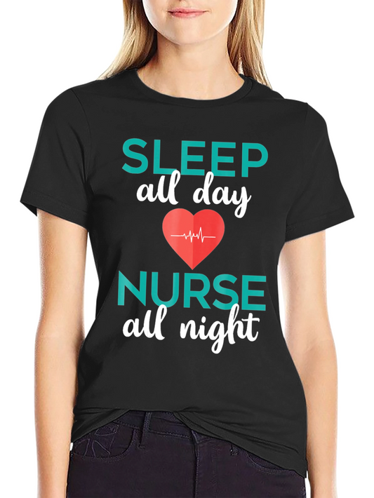 Nurse Sleep All Day Black T-Shirt