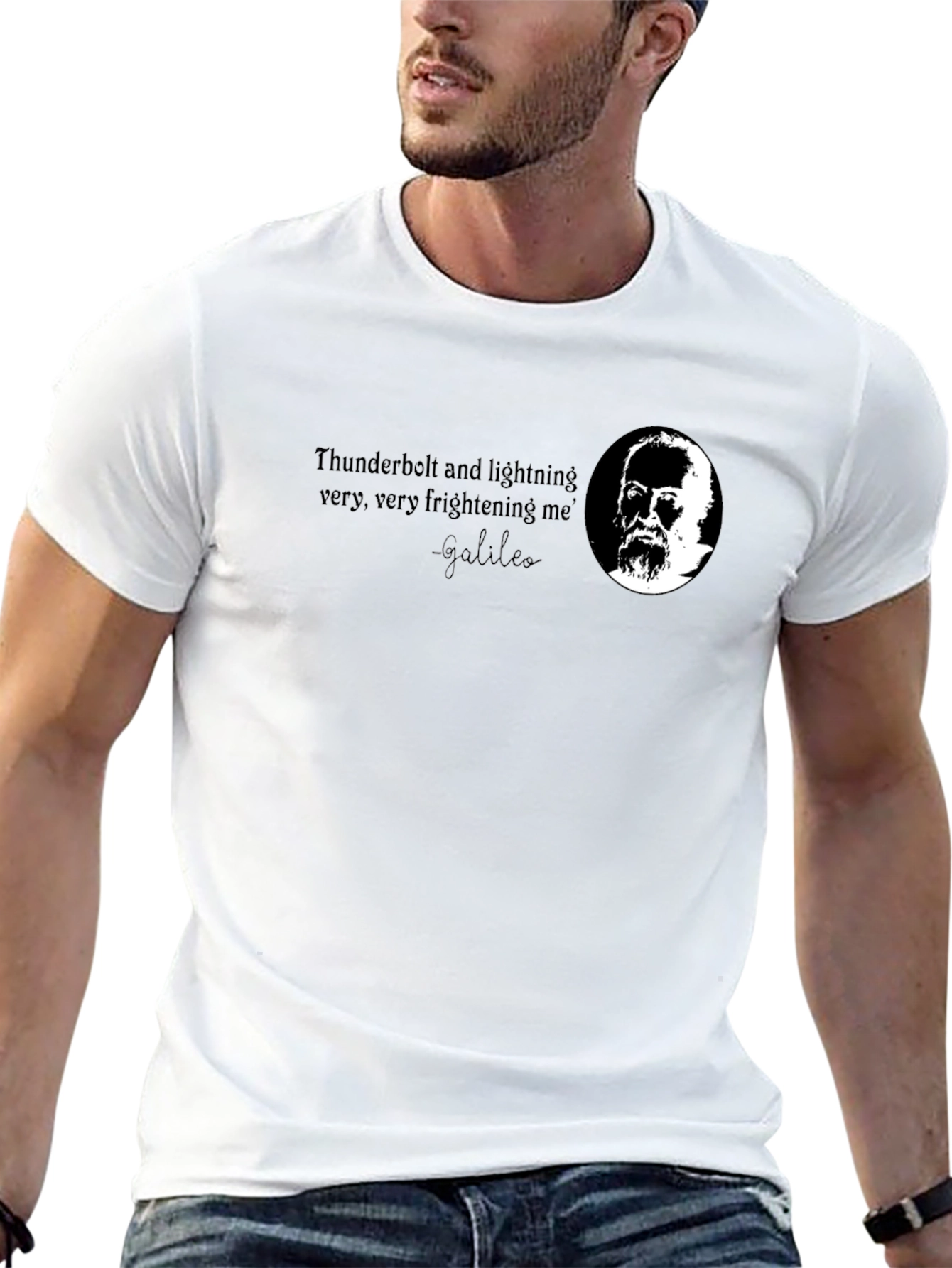 Galileo T-Shirt: Thunderbolt & Lightning Quote Tee