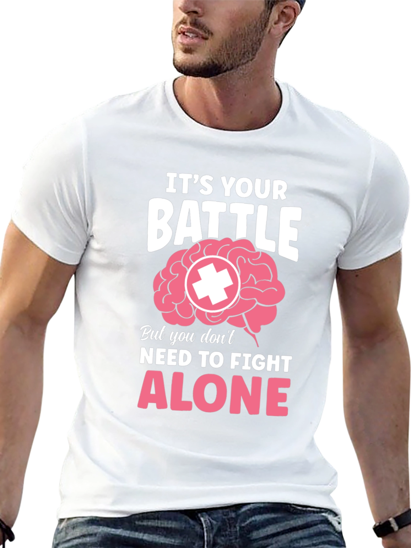 Its Your Battle Brain Support T-Shirt