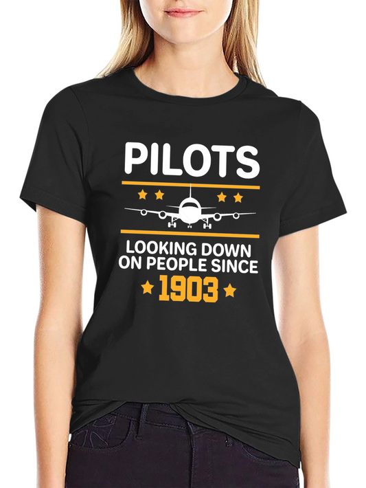 Pilots Looking Down Since 1903 Tee