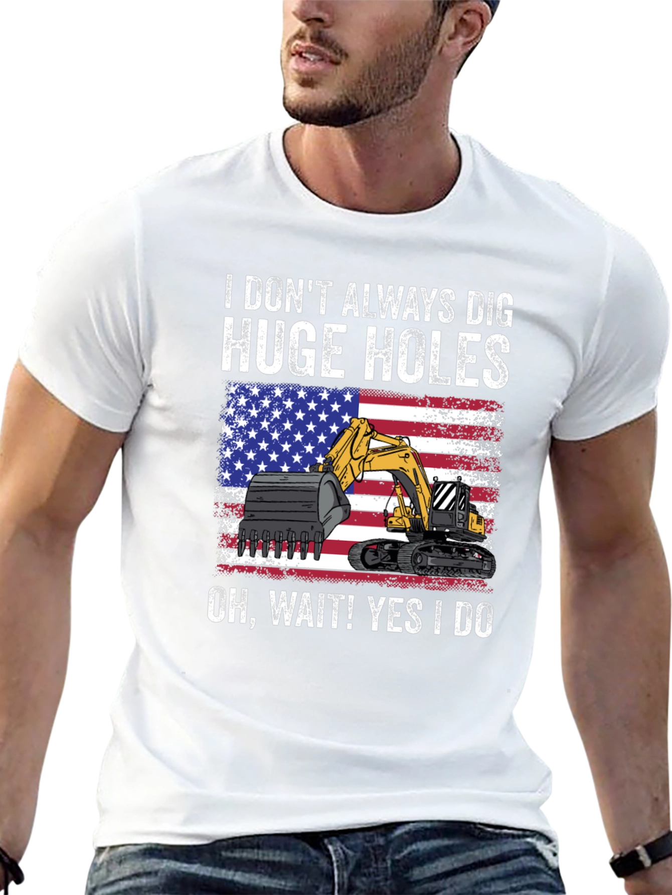 I Dig Huge Holes T-Shirt