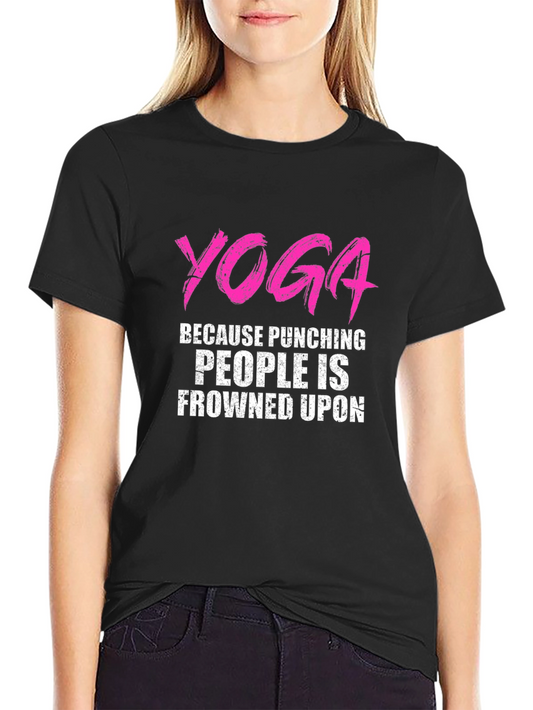 Yoga Punching People Frowned Upon Black T-Shirt