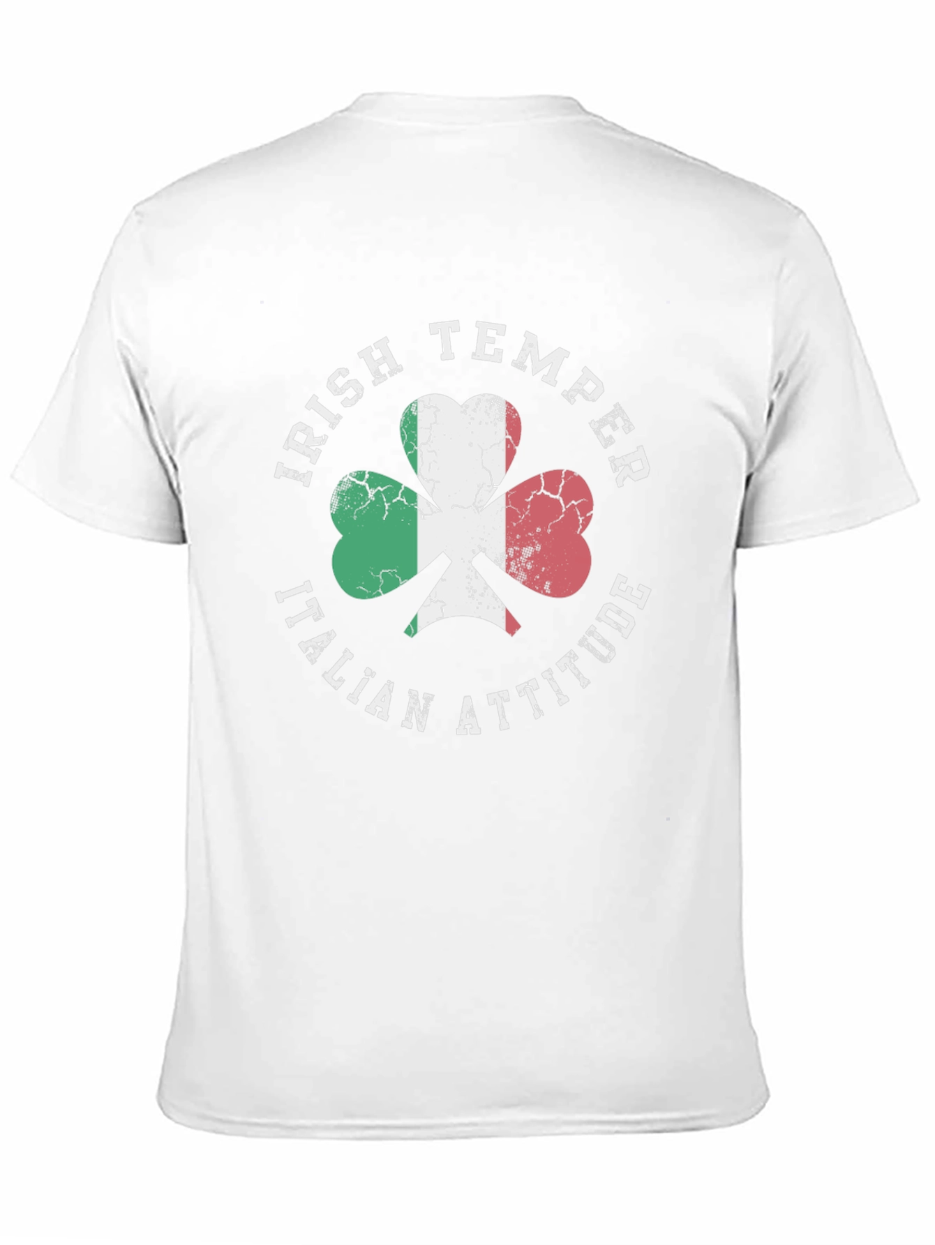 Irish Temper Italian Attitude Shamrock T-Shirt