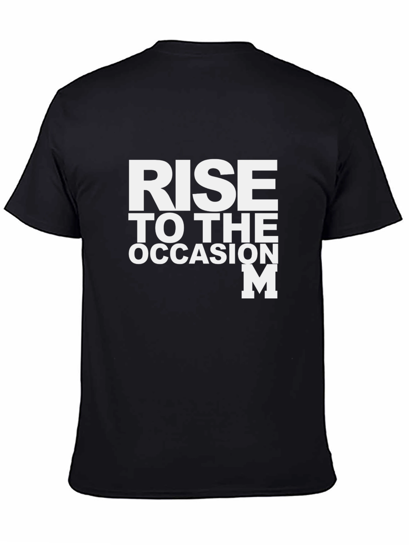 Rise to the Occasion Graphic Tee