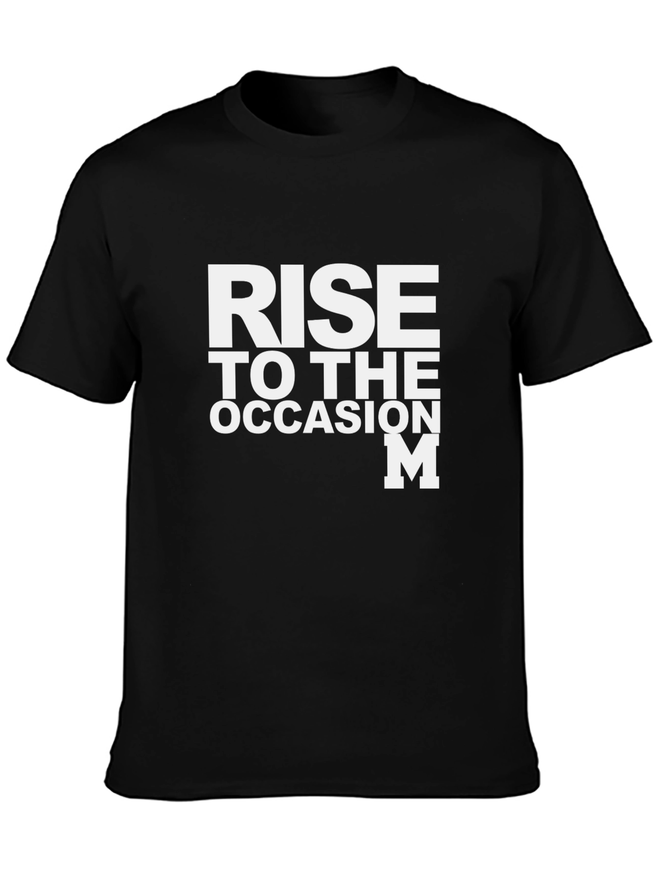 Rise to the Occasion Graphic Tee