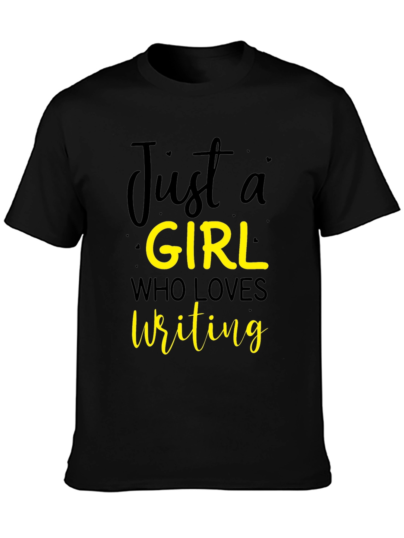 Just a Girl Who Loves Writing T-Shirt