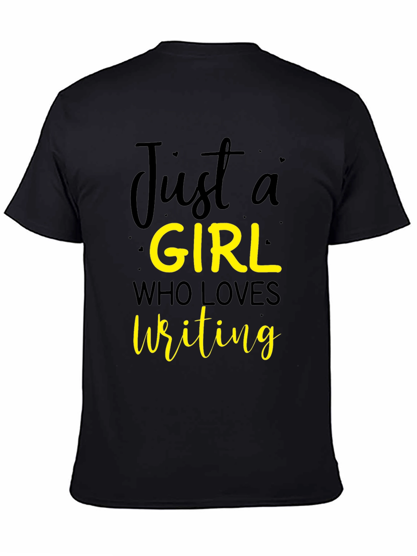 Just a Girl Who Loves Writing T-Shirt