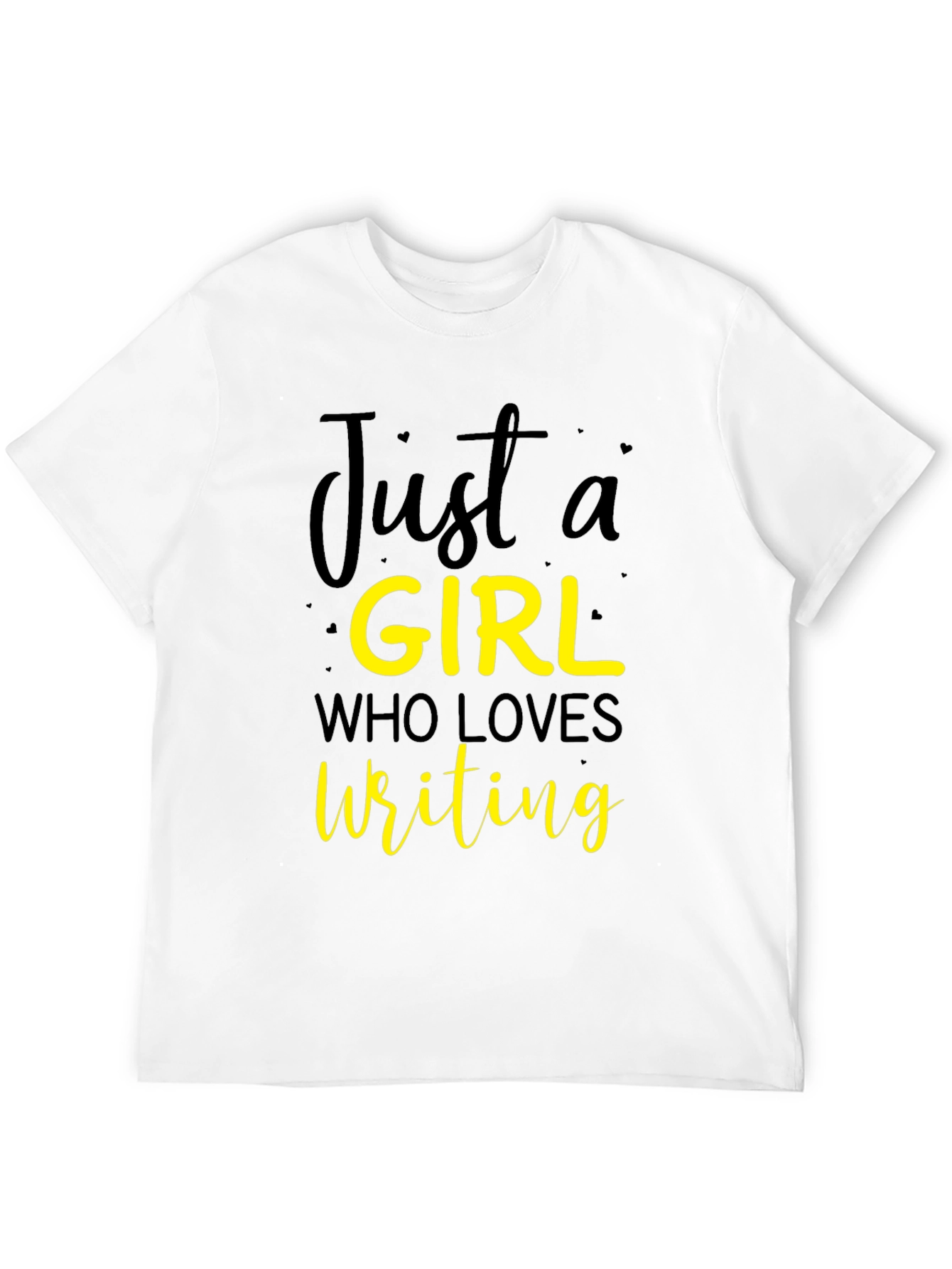 Just a Girl Who Loves Writing T-Shirt