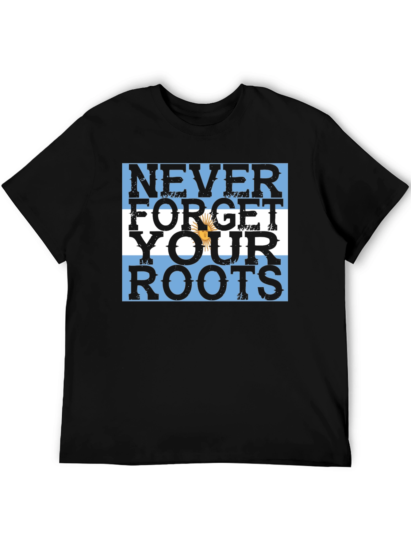 Argentina Roots T-Shirt - Never Forget