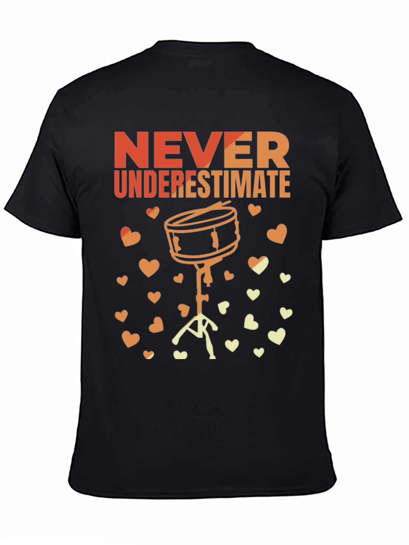 Never Underestimate Drummer T-Shirt