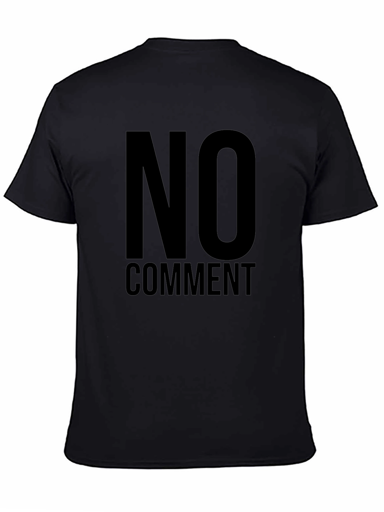 No Comment Statement Tee - Black Graphic T-Shirt