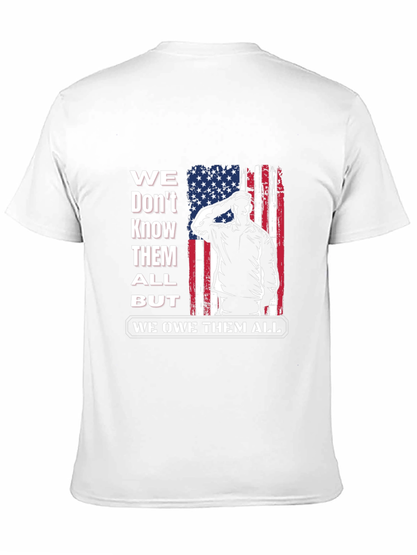 Patriotic We Owe Them All Graphic Tee