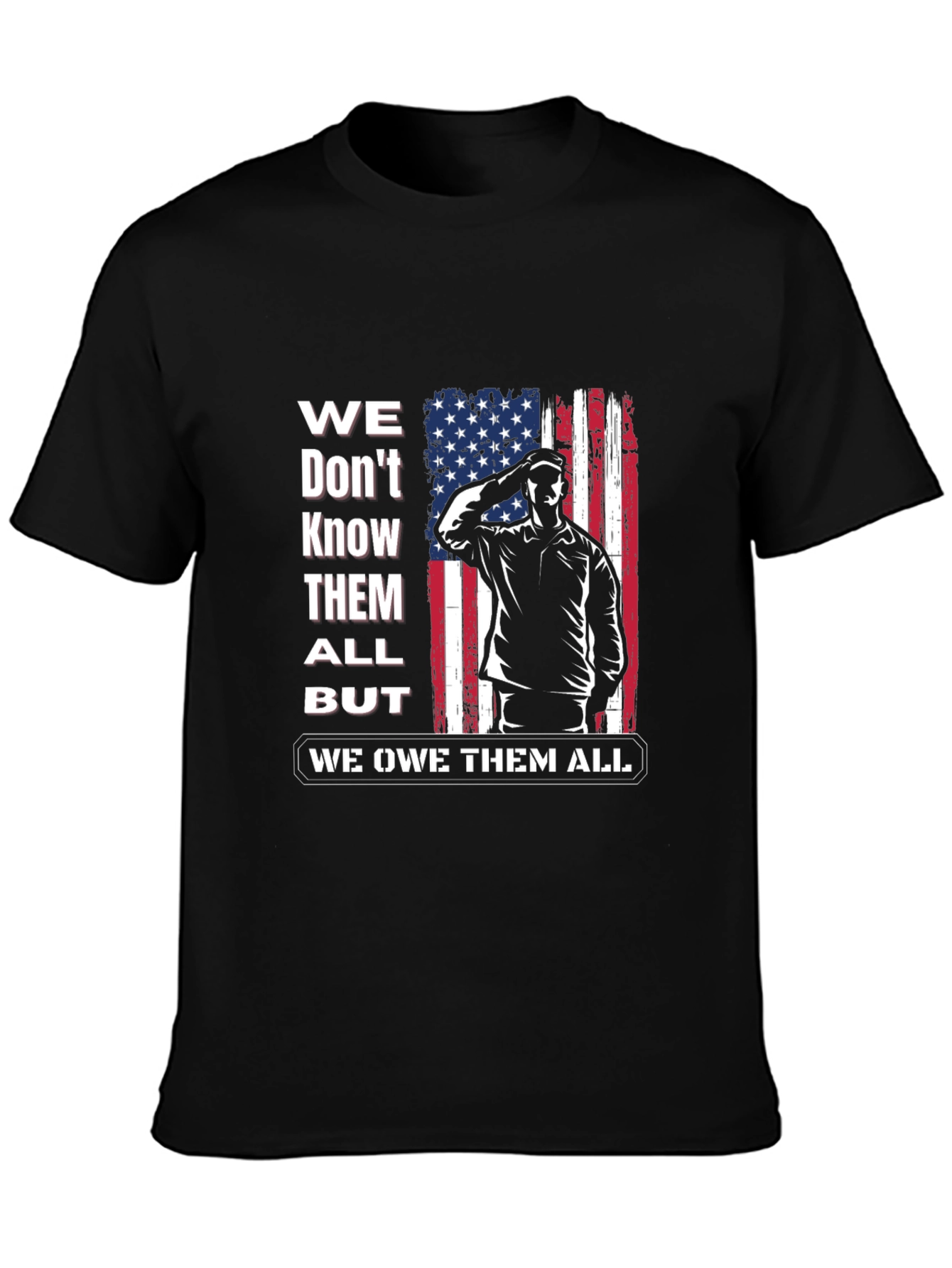 Patriotic We Owe Them All Graphic Tee