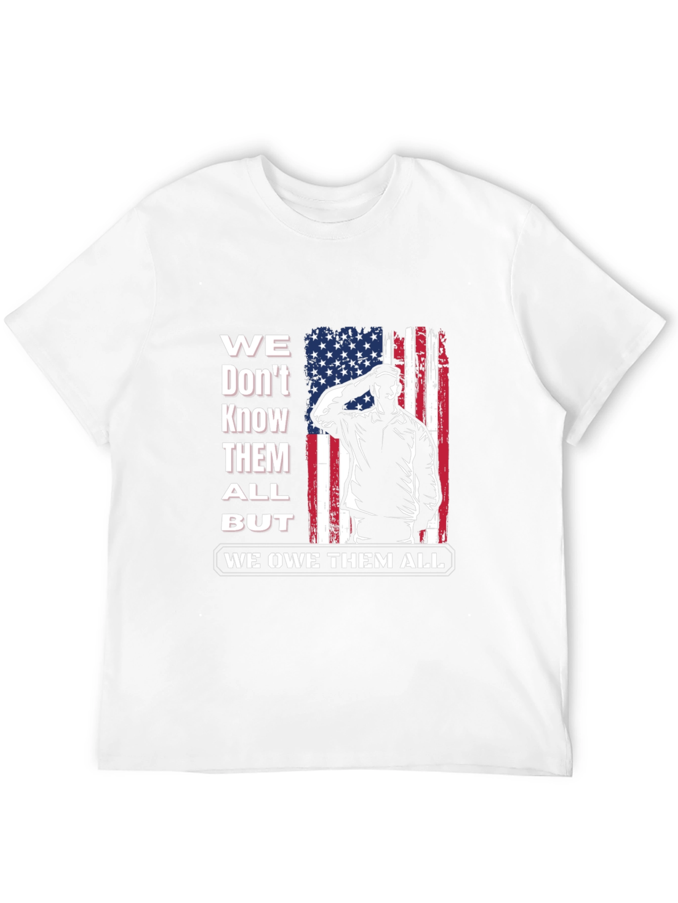 Patriotic We Owe Them All Graphic Tee