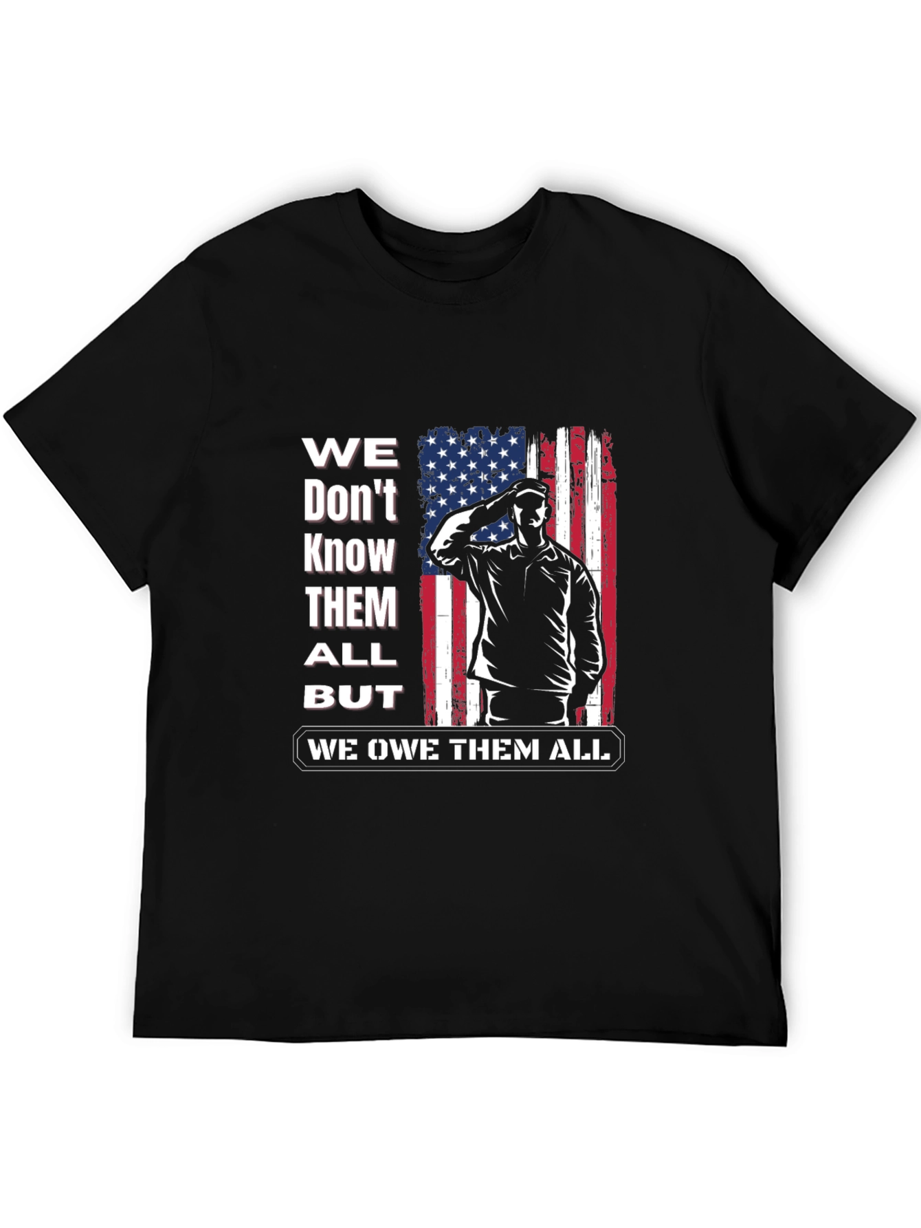 Patriotic We Owe Them All Graphic Tee