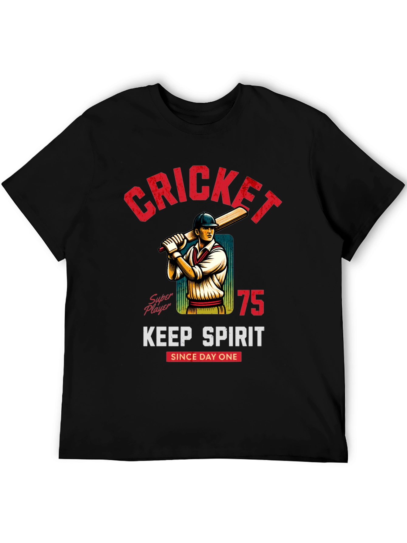 Cricket Super Player T-Shirt Keep Spirit Since Day One