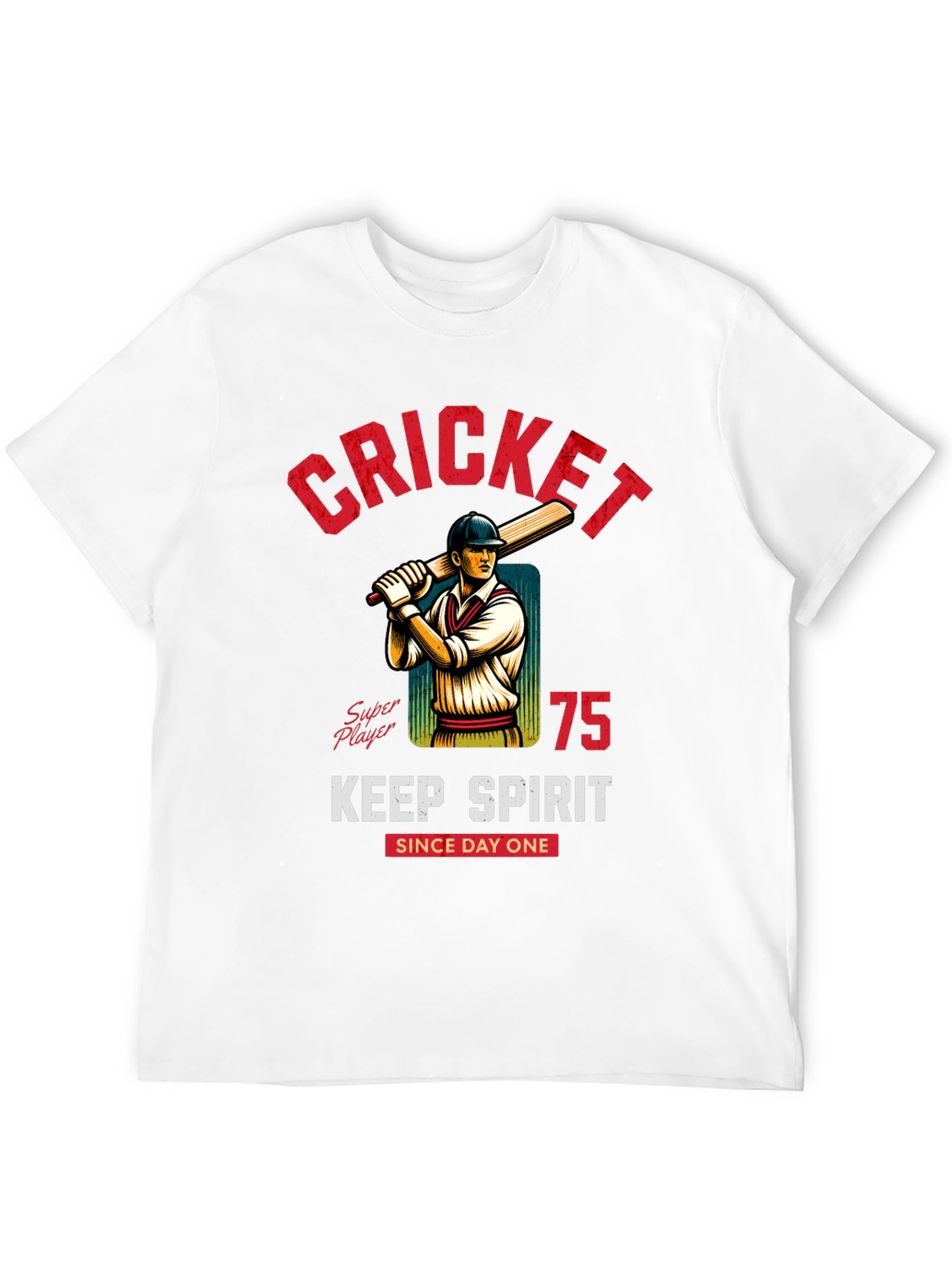 Cricket Super Player T-Shirt Keep Spirit Since Day One