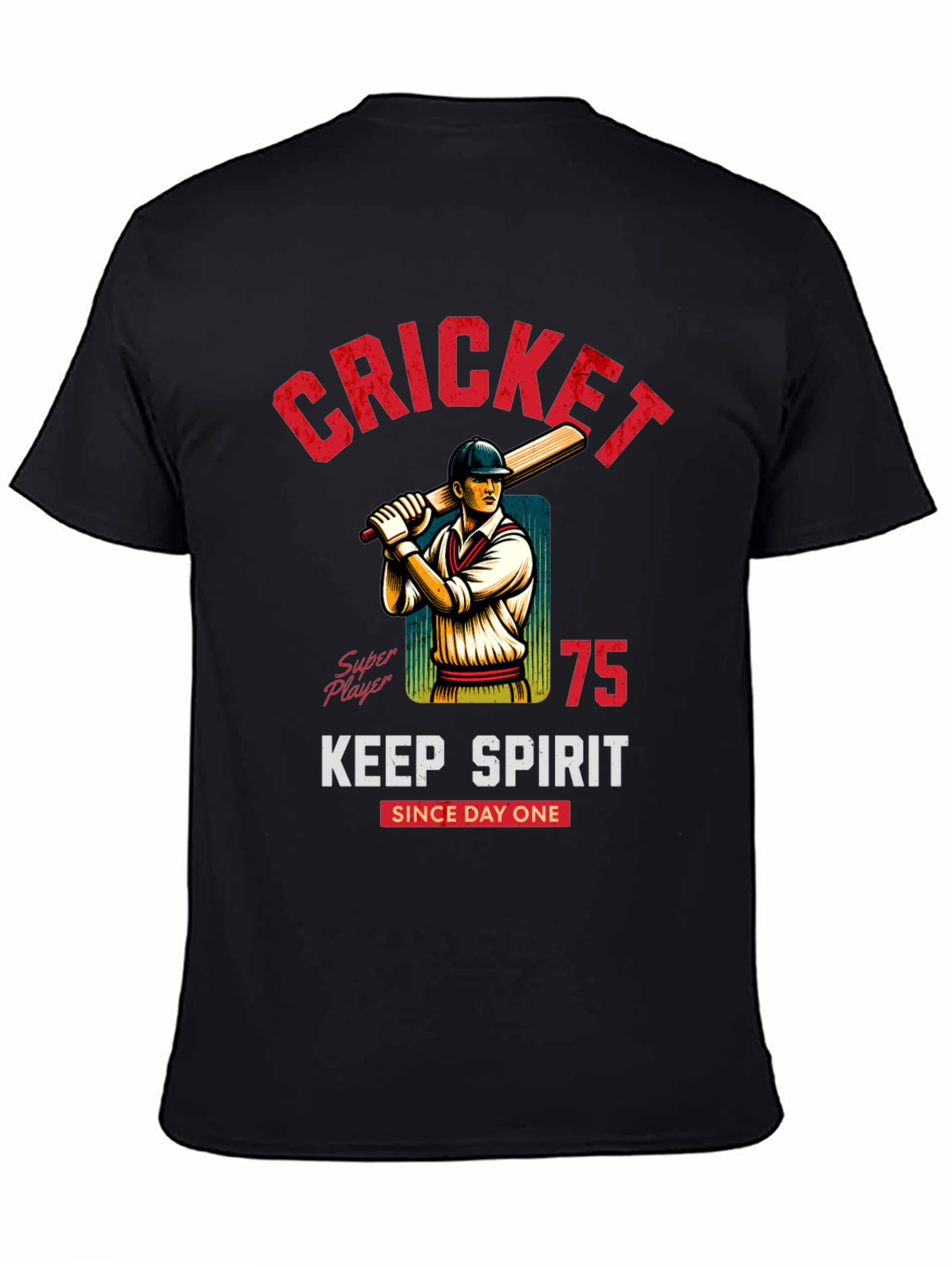 Cricket Super Player T-Shirt Keep Spirit Since Day One