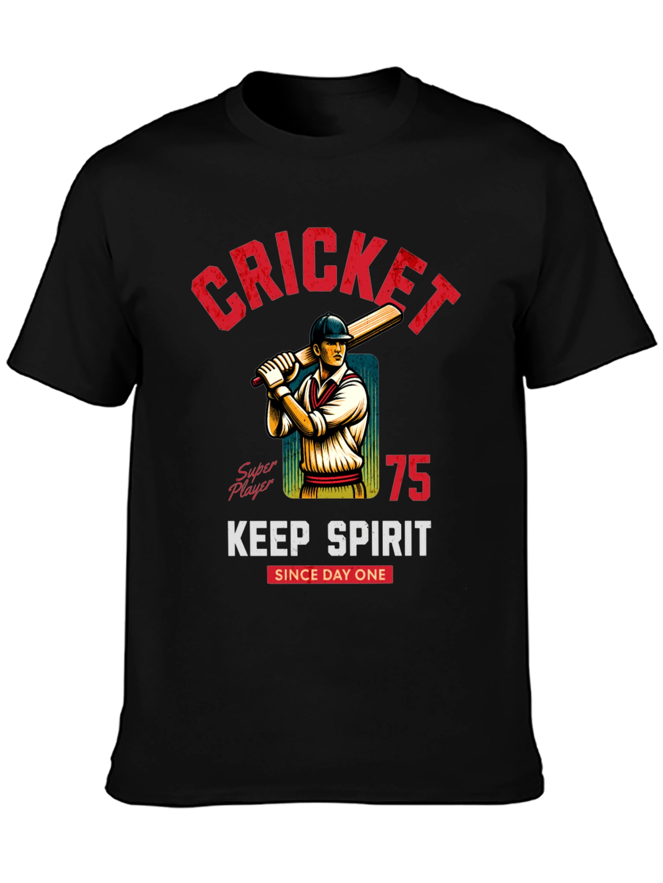 Cricket Super Player T-Shirt Keep Spirit Since Day One